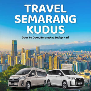 Travel Semarang Kudus Door To Door Hari Ini, Harga Tiket & Jadwal 2025