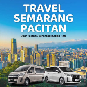Tiket Travel Semarang Pacitan Diskon 10% Langsung Gas Tanpa Ribet!
